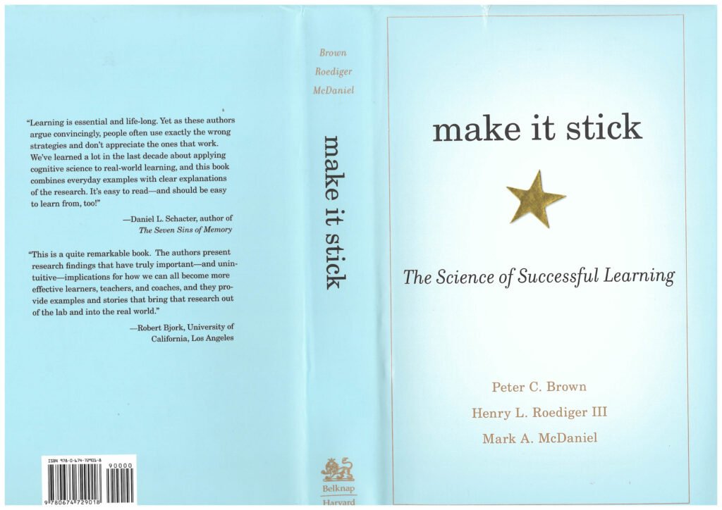 Cover from the &ldquo;Make it stick&rdquo; book